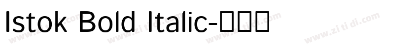 Istok Bold Italic字体转换